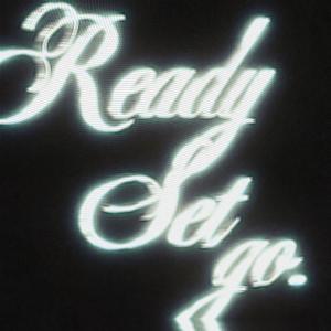 Ready Set Go