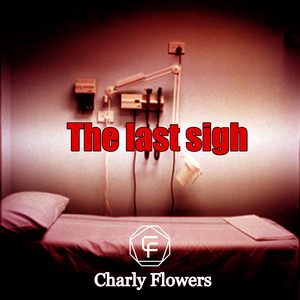 The Last Sigh