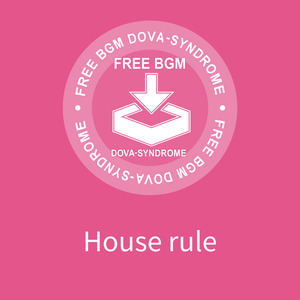 House rule