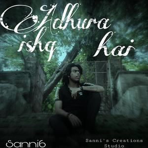 Adhura ishq hai