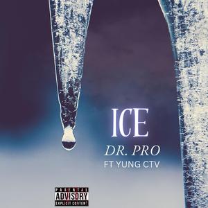 ICE (feat. YUNG CTV)