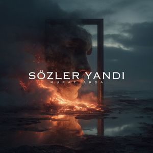 SÖZLER YANDI