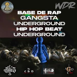 Base de Rap Gansta UnderGround Hip Hop Beat UnderGround