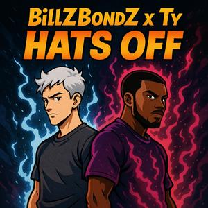 Hats Off (feat. Ty$on)