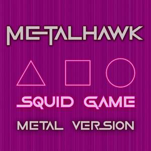 Squid Game (Metal Version)