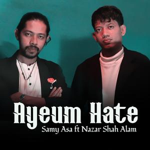 Ayeum Hate