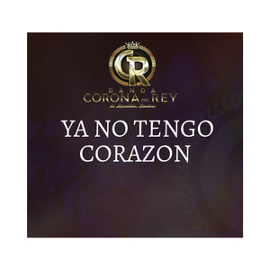 Ya No Tengo Corazon