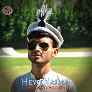 Heyo Nadan (feat. Waseem Badami)