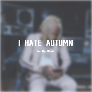 “如你所见 x 我讨厌秋天”