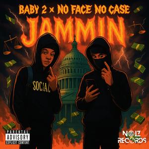 Jammin (feat. Baby 2)