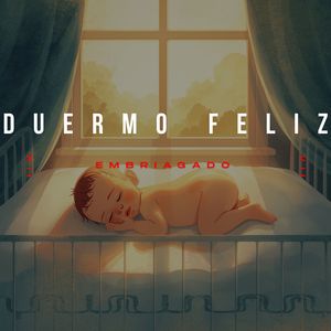 Duermo feliz