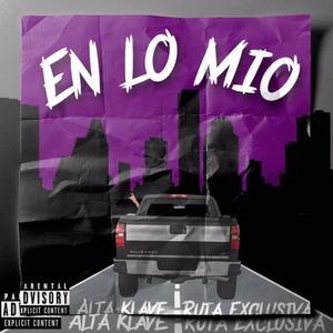 En Lo Mio (feat. Ruta Exclusiva)