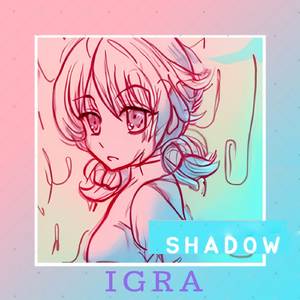 Shadow