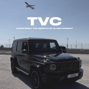 TVC (feat. Jacob Öman & Oliver Harburt)