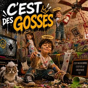 C'est des gosses