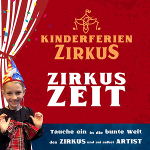 Zirkuszeit (Kinderferienzirkus)