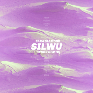 S.I.L.W.U. (Bynon Remix)