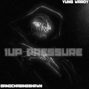 1UP PRESSURE
