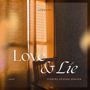 Love & Lie