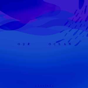 our ocean