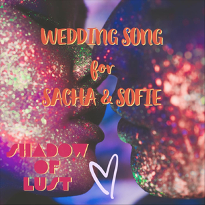 Wedding Song for Sacha & Sofie