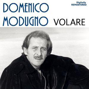 Volare (Nel blu dipinto di blu) [Remastered]