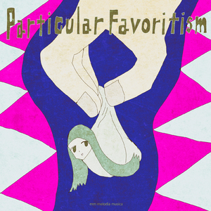 particular favoritism