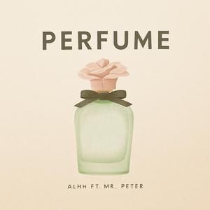 PERFUME (feat. Mr.Peter)