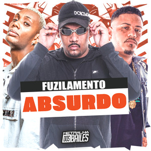 Fuzilamento Absurdo