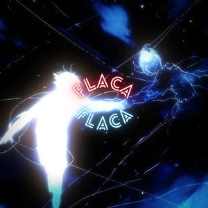 Flaca