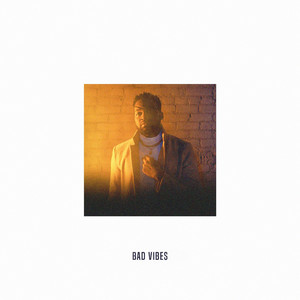 Bad Vibes