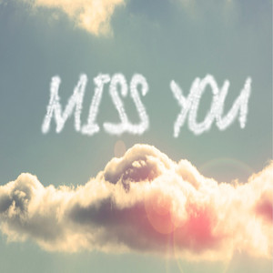 Miss You