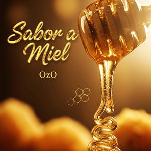 Sabor a Miel