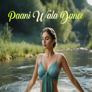 Paani Wala Dance