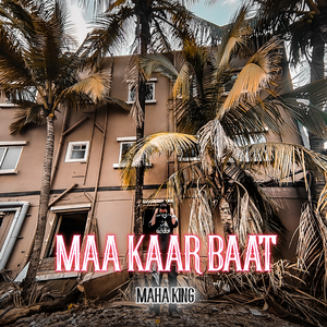MAA KAAR BAAT