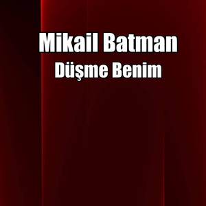Düşme Benim