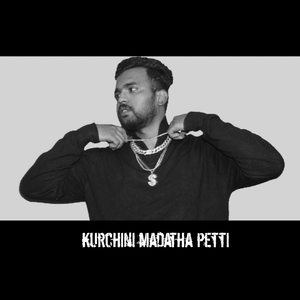 Kurchini Madatha Petti