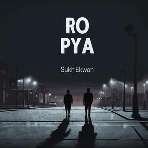 Ro Pya (feat. Ravvy)