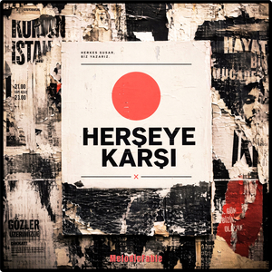 Herşeye Karşı