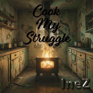 Cook My Struggle