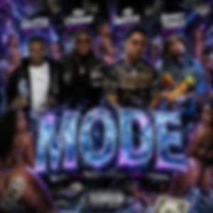 MODE (feat. Guttafoe, Moe Cheddar & Booney Tunez)