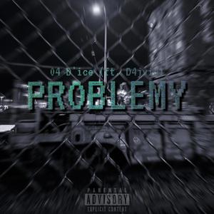 Problemy (feat. D4jvid)