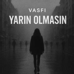 Yarın Olmasın