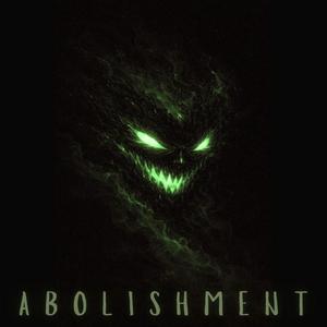 ABOLISHMENT
