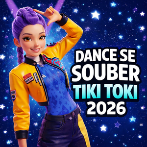Dance Se Souber Tiki Toki 2026
