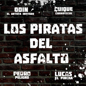 Los Piratas del Asfalto