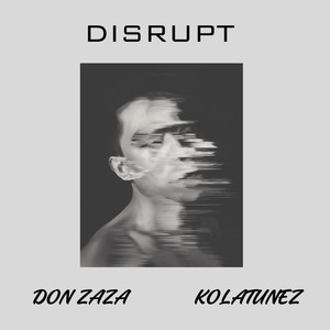 Disrupt