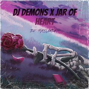 Dj Demons x Jar of Heart