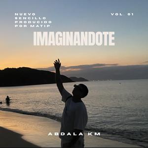 Imaginándote