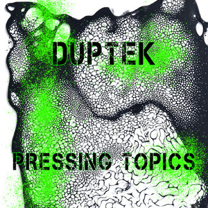 Pressing Topics (Original Mix)